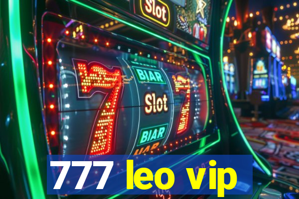 777 leo vip